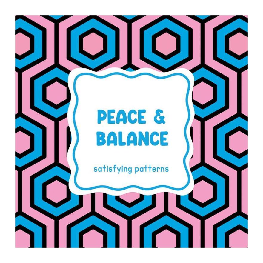 Satisfying patterns - Peace & balance